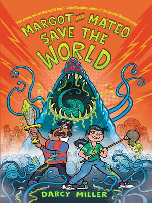 cover image of Margot and Mateo Save the World